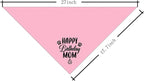 L21 Happy Birthday Mom Dog Bandana - Image 2