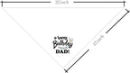 Happy Birthday Dad Dog Bandana, Dad's Gift Dog Bandana, Pet Scarf Accessories - Image 4