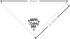Dog Bandana for Happy Birthday Dad - Image 2