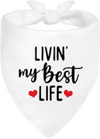Livin' My Best Life White Dog Bandana, Sunshine Dog Bandanas Accessories by ZBBFSCSB