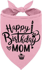 Dog Bandana, Happy Birthday Mom Dog Bandana, Dogs Scarf Classical Pink Printing by AUII+JO+DESIGN