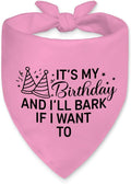 It's My Birthday and I'll Bark if I Want to Funny Dog Bandana, Happy Birthday by Unknown