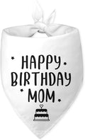 Happy Birthday Mom Dog Bandana Dog Funny White Happy Birthday Bandana by Unknown