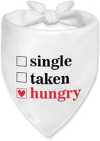 Funny Valentine's Day Dog Bandana, Single Taken Hungry Checklist Dog Bandana by Unknown