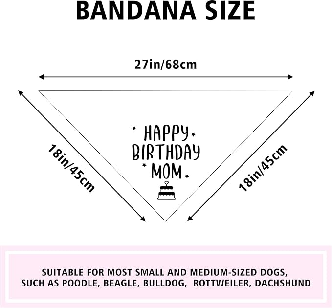 Happy Birthday Mom Dog Bandana Dog Funny White Happy Birthday Bandana - Image 5