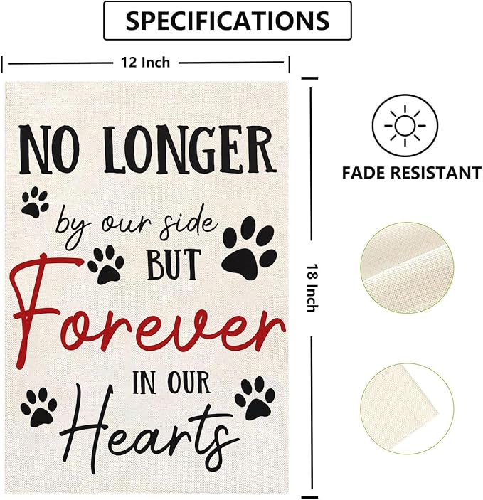 Pet Memorial Garden Flag No Longer By My Side Forever in Our Heart 12x18 Inch - Image 3