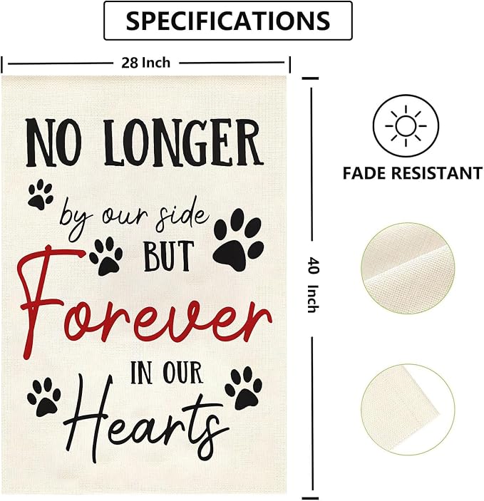 Pet Memorial House Flag No Longer By My Side Forever in Our Heart 28x40 Inch - Image 3