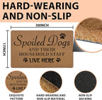 Funny Spoiled Dog Door Mats, Dog Mat - Image 3